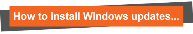 How to install Windows Updates... (1)